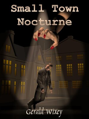 cover image of Small Town Nocturne